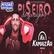 KAMAIZAR CD PISEIRO NA GARAGEM 2020 ( Andre CDs O Moral De Ibicoara)