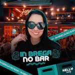 Kelly - In Brega no Bar