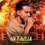 Kennedy Moraes - Na Favela é mais Gostoso