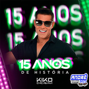 kiko-chicabana-cd-15-anos-de-historia-andre-cds-o-moral-de-ibicoara-2