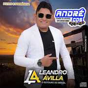 LEANDRO Á VILA O ESTOURO DO BRASIL 2021 ( Andre CDs O Moral De Ibicoara)