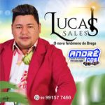 lucas-sales-o-novo-fenomeno-do-brega-cd-2021-andre-cds-o-moral-de-ibicoara-4