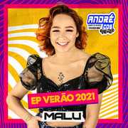 malu-ep-verao-2021-medios-fortes-andre-cds-o-moral-de-ibicoara-1