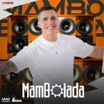 Mambolada - Repertório 2025