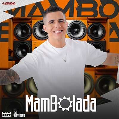 Mambolada - Repertório 2025