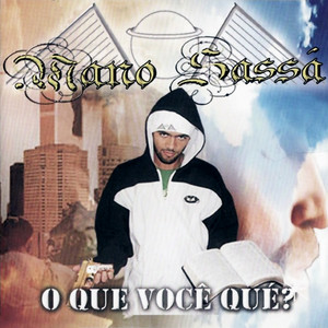 Playlists - Mano Sassa Mais Tocadas Mano Sassa mais tocadas 2026