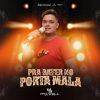 Maxwell Silva - Pra Bater no Porta Mala