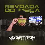 megatron-ep-revoada-do-mega-2021-andre-cds-o-moral-de-ibicoara-2