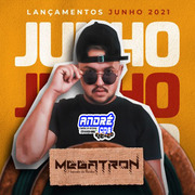 MEGATRON EP SAO JOAO 2021 ( Andre CDs O Moral De Ibicoara) megatron-ep-sao-joao-2021-andre-cds-o-moral-de-ibicoara-1