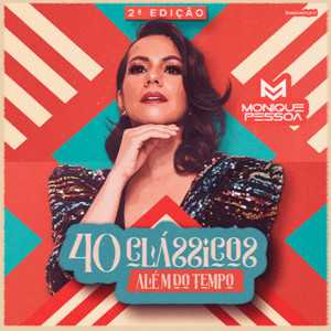 Monique Pessoa mais tocadas 2026