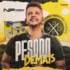 Nadson Ferinha - Pesado Demais 2025