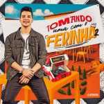 Nadson O Ferinha - Tomando uma com o Ferinha 2