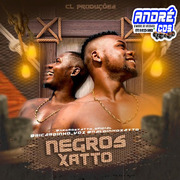 negros-xatto-ep-quebrando-e-amassando-2021-andre-cds-o-moral-de-ibicoara-1
