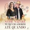 Neide Nazare mais tocadas 2026