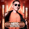 Neto Santana - Promocional 2026