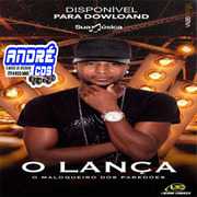O LANÇ A EP PROMOCIONAL 2020 ( Andre CDs O Moral De Ibicoara) o-lanc-a-ep-promocional-2020-andre-cds-o-moral-de-ibicoara