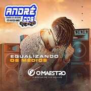 o-maestro-cd-equalizando-os-medios-verao-2021-chavasca-gravac-oes-andre-cds-o-moral-de-ibicoara-2