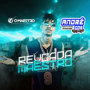 O MAESTRO CD REVOADA DO MAESTRO 2021 ( Andre CDs O Moral De Ibicoara)
