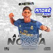 O METRÔ CD A CIDADE É NOSSA ( Andre CDs O Moral De Ibicoara) o-metro-cd-a-cidade-e-nossa-andre-cds-o-moral-de-ibicoara-2