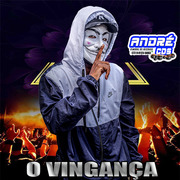 o-vinganc-a-cd-atualizado-andre-cds-o-moral-de-ibicoara-2