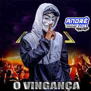 O VINGANÇ A CD ATUALIZADO ( Andre CDs O Moral De Ibicoara)