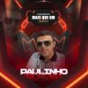 Paulinho Moraes - EP Mais que um Amigo
