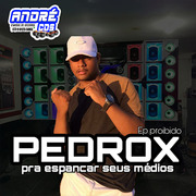 pedrox-pra-espancar-seus-medios-ep-proibido-2021-andre-cds-o-moral-de-ibicara-2