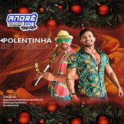 POLENTINHA ESPECIAL ANO NOVO 2020 ( Andre CDs O Moral De Ibicoara)