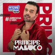 principe-maluco-promocional-2021-andre-cds-o-moral-de-ibicoara-1