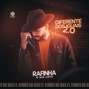 rafinha-o-big-love-diferente-dos-iguais-2.0-2021-andre-cds-o-moral-de-ibicoara-2