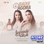 RANEYCHAS 2020.2 SOFRENDO EM CASA ( Andre CDs O Moral De Ibicoara)