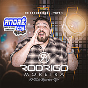 RODRIGO MOREIRA PROMOCIONAL 2021 ( Andre CDs O Moral De Ibicoara)
