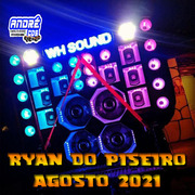 ryan-do-piseiro-cd-agosto-2021-andre-cds-o-moral-de-ibicoara