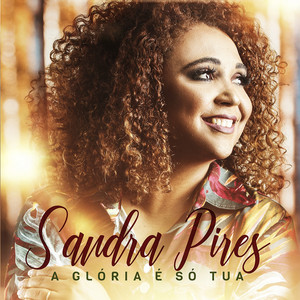 Sandra Pires mais tocadas 2026