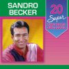 Sandro Becker mais tocadas 2026