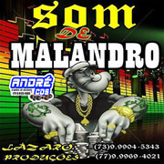 SOM DE MALANDRO EP PROMOCIONAL 2021 ( Andre CDs O Moral De Ibicoara)