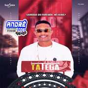 TA TEGA CD DA LIVE 2020 REPERTORIO NOVO ( Andre CDs O Moral De Ibicoara)