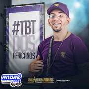 tbt-dos-africanos-vera-o-2020-andre-cds-o-moral-de-ibicoara-2