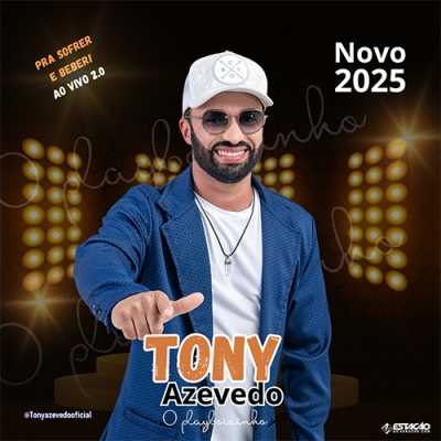 Tony Avezedo - O Playboizinho 2025