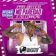 VALENTINO BRAVO CD ATUALIZADO ( Andre CDs O Moral De Ibicoara) valentino-bravo-cd-atualizado-andre-cds-o-moral-de-ibicoara