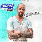 VALENTINO BRAVO CD PROMOCIONAL 2021 ( Andre CDs O Moral De Ibicoara) valentino-bravo-cd-promocional-2021-andre-cds-o-moral-de-ibicoara-2