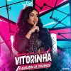 Vitorinha - A Blogueira da Sofrencia 2025