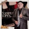 Xampu Lopes mais tocadas 2026