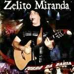 Zelito Miranda mais tocadas 2026