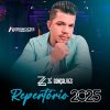Ouvir e baixar CDs de Forró – ZÉ GONÇALVES – REPERTÓRIO 2025 – Anzinho Cds Oficial