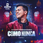 CAPA VITOR FERNANDES AUDIO DVD COMO NUNCA PARTE 1 2025