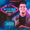 Ouvir e baixar CDs de Forró – VITOR FERNANDES – 2023 – PISEIRO APAIXONADO – VOLUME 2 – ZEOVOCDS