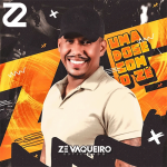 Ouvir e baixar CDs de Forró – ZE VAQUEIRO ESTILIZADO - 2023 - UMA DOSE COM O ZE 2.0 - ZEOVOCDS CAPA ZE VAQUEIRO ESTILIZADO UMA DOSE COM ZE VOLUME 2 ZEOVOCDS