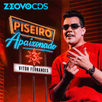 Ouvir e baixar CDs de Forró – VITOR FERNANDES - PISEIRO APAIXONADO - VOLUME 3 2026 ZEOVOCDS Folder