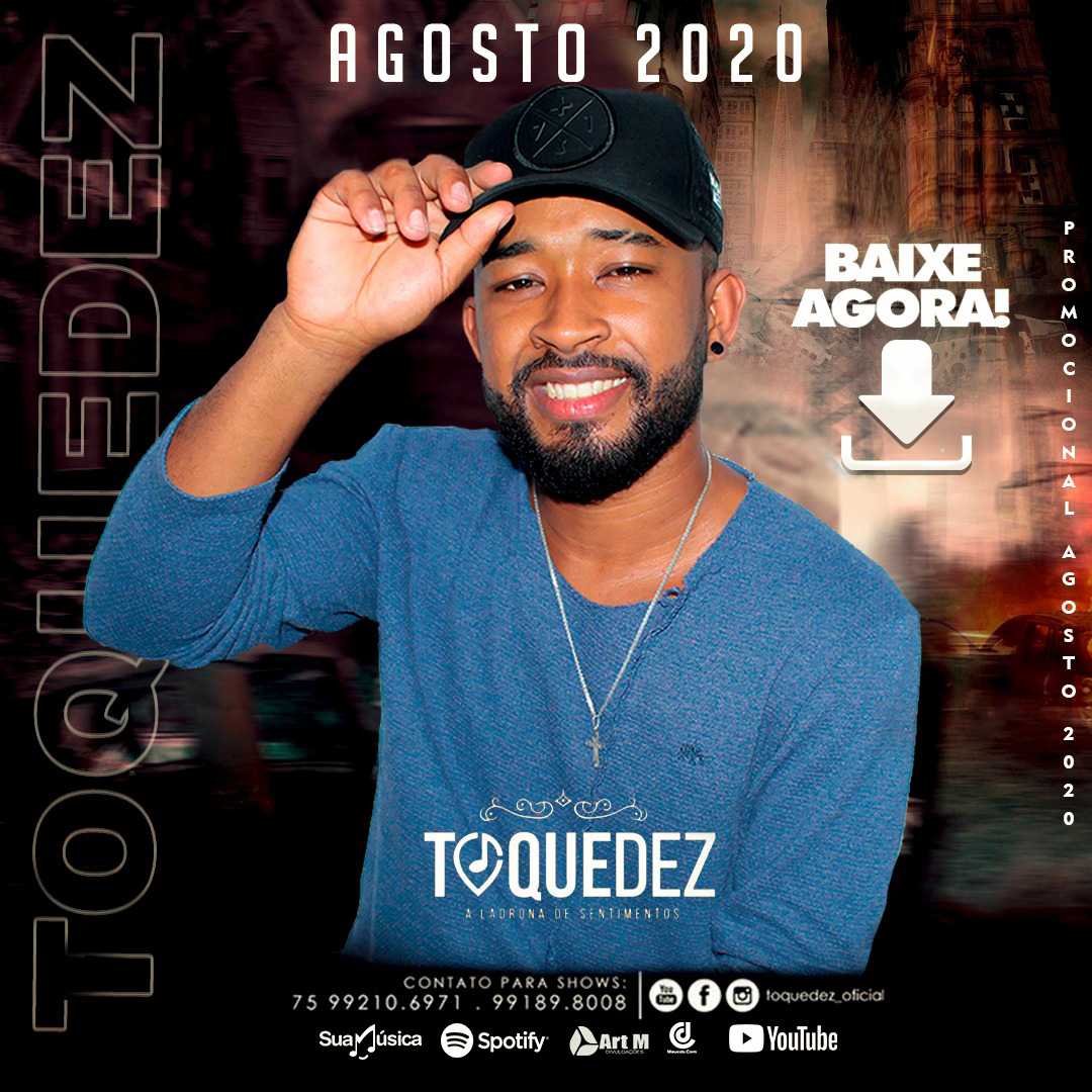 Ouvir e baixar CDs de Forró – TOQUEDEZ Promo Agosto 2020 (Músicas novas)
